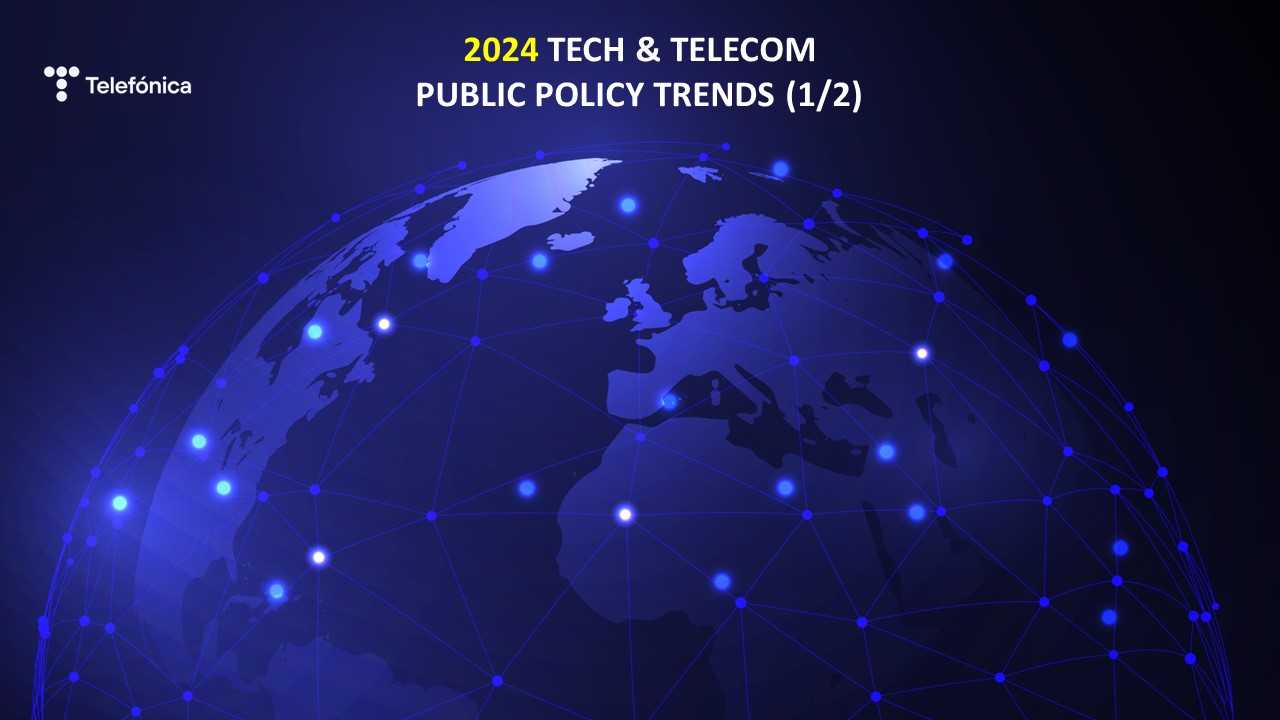 Technology And Telecoms Policy Trends In 2024 1 2 Telef Nica   Technology And Telecoms Policy Trends In 2024 1 