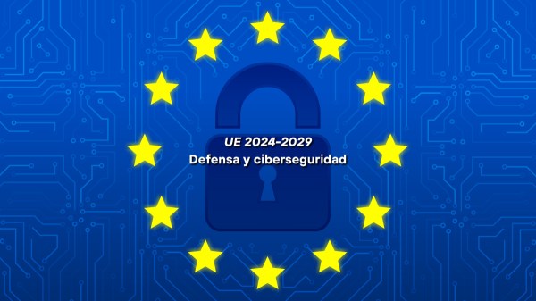 UE 2024-2029 - Resiliencia, Ciberseguridad y Defensa