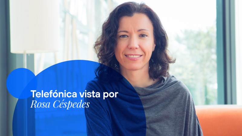 Conoce a Rosa Céspedes, Chief of Staff en Universitas Telefónica. Descubre su trayectoria profesional y visión personal.